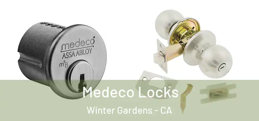  Medeco Locks Winter Gardens - CA